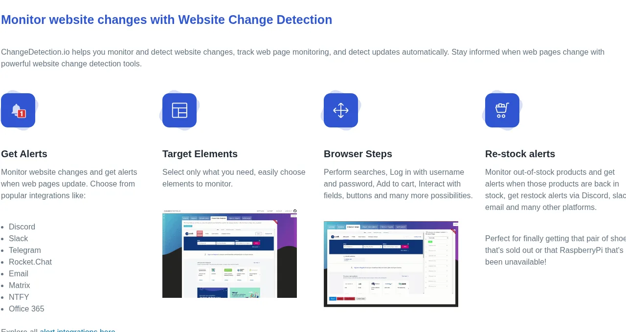 Section officielle changedetection.io présentant les alertes de retour en stock et les canaux Discord, Slack et e-mail, consultée en août 2026